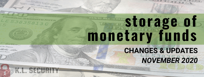 Storage of Monetary Funds: Changes and Updates